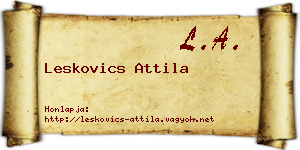 Leskovics Attila névjegykártya